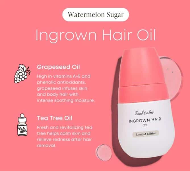 Bushbalm - Ingrown Hair Oil, Watermelon Sugar, 30Ml