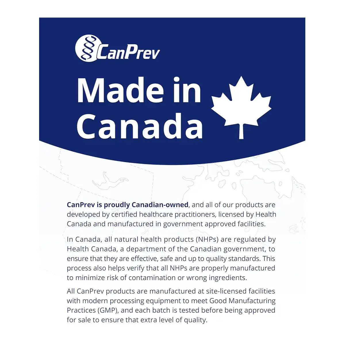 CanPrev Made in Canada quality statement with maple leaf and Canadian outline.